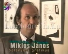 Miklós János kiállítása  a Május 1- Művelődési Házban