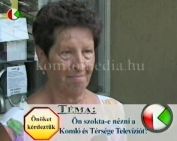 Önöket kérdeztük a Komló tévéről