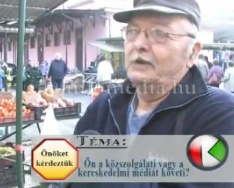 Önöket kérdeztük - Közszolgálati vagy kereskedelmi médiát követ